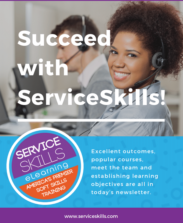 July ServiceSkills Customer Service Newsletter