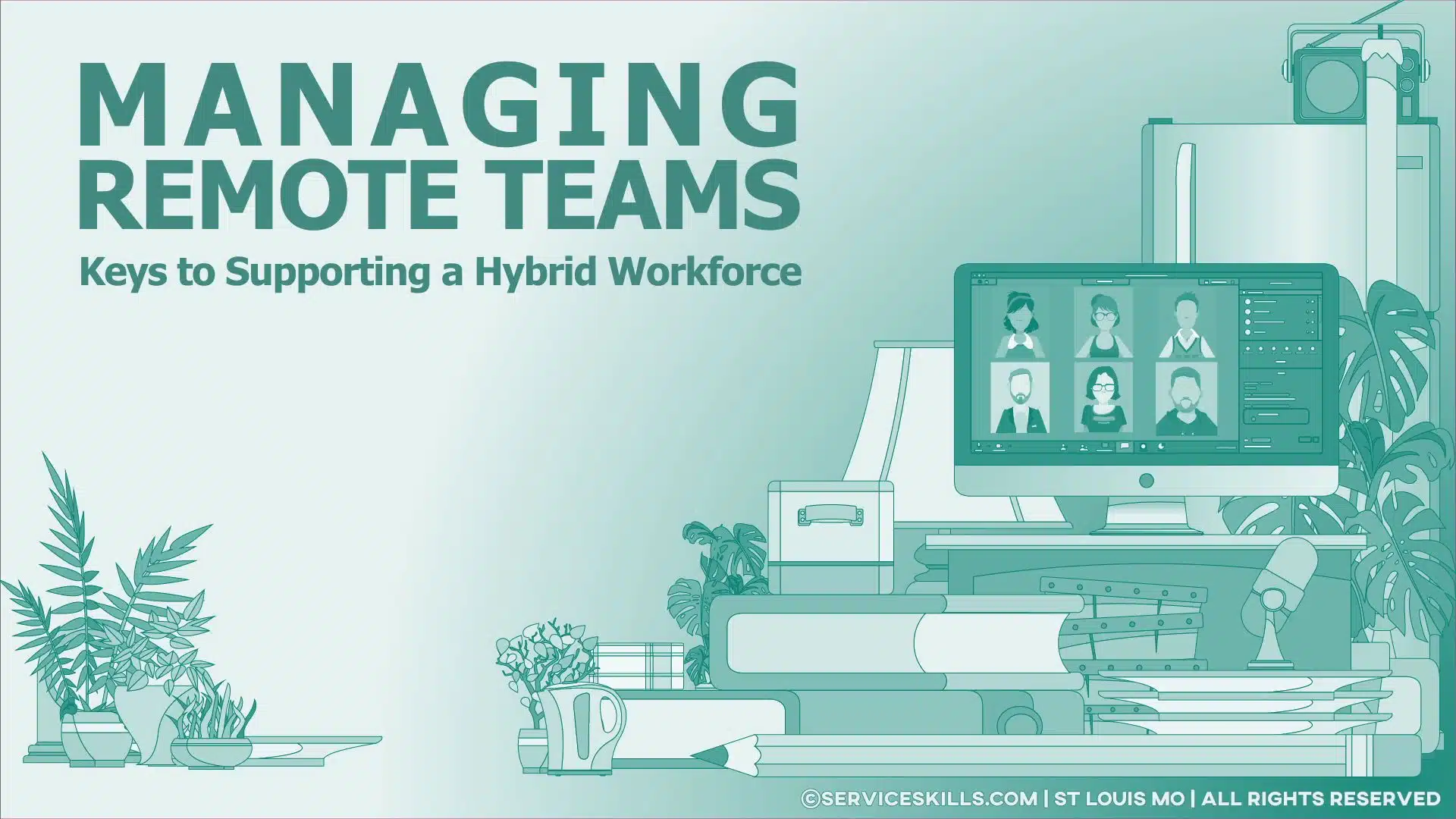 Managing Remote teams Customer service training series